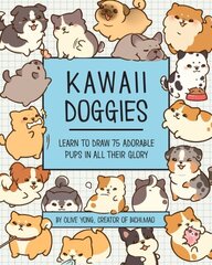 Kawaii Doggies: Learn to Draw over 100 Adorable Pups in All their Glory, Volume 7 цена и информация | Книги об искусстве | 220.lv