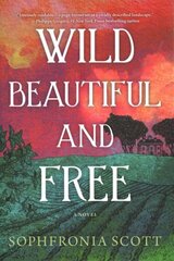 Wild, Beautiful, and Free cena un informācija | Romāni | 220.lv