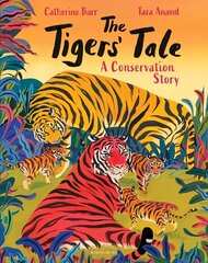 Tigers' Tale: A conservation story cena un informācija | Grāmatas pusaudžiem un jauniešiem | 220.lv