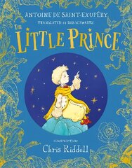 Little Prince: A stunning gift book in full colour from the bestselling illustrator Chris Riddell Illustrated edition cena un informācija | Grāmatas pusaudžiem un jauniešiem | 220.lv