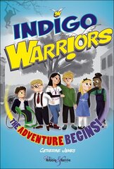 Indigo Warriors: The Adventure Begins! цена и информация | Книги для подростков  | 220.lv