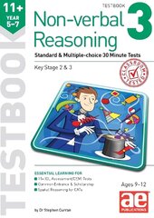 11plus Non-verbal Reasoning Year 5-7 Testbook 3: Standard & Multiple-choice 30 Minute Tests cena un informācija | Grāmatas pusaudžiem un jauniešiem | 220.lv