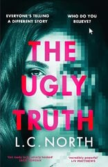 Ugly Truth: An addictive and original thriller about the dark side of fame, with an ending you won't see coming цена и информация | Фантастика, фэнтези | 220.lv