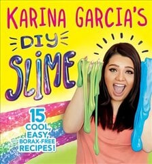 DIY Slime: Packed with cool, easy, make-at-home recipes! цена и информация | Книги для подростков и молодежи | 220.lv