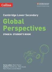 Cambridge Lower Secondary Global Perspectives Student's Book: Stage 8 cena un informācija | Grāmatas pusaudžiem un jauniešiem | 220.lv