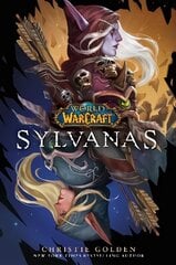 World of Warcraft: Sylvanas cena un informācija | Fantāzija, fantastikas grāmatas | 220.lv