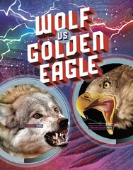 Wolf vs Golden Eagle цена и информация | Книги для подростков и молодежи | 220.lv