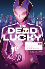 Dead Lucky, Volume 1: A Massive-Verse Book цена и информация | Фантастика, фэнтези | 220.lv