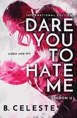 Dare You to Hate Me цена и информация | Фантастика, фэнтези | 220.lv