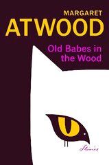 Old Babes in the Wood: The #1 Sunday Times Bestseller цена и информация | Фантастика, фэнтези | 220.lv