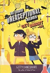 League of Unexceptional Children: Get Smart-ish: Book 2 cena un informācija | Grāmatas pusaudžiem un jauniešiem | 220.lv