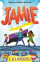 Jamie: A joyful story of friendship, bravery and acceptance cena un informācija | Grāmatas pusaudžiem un jauniešiem | 220.lv