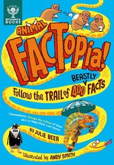 Animal FACTopia!: Follow the Trail of 400 Beastly Facts [Britannica] цена и информация | Книги для подростков  | 220.lv