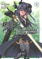 Arifureta: From Commonplace to World's Strongest (Light Novel) Vol. 12 цена и информация | Фантастика, фэнтези | 220.lv