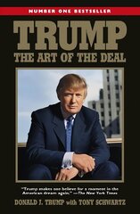 Trump: The Art of the Deal cena un informācija | Biogrāfijas, autobiogrāfijas, memuāri | 220.lv