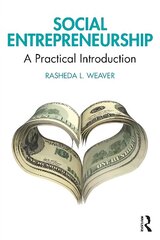 Social Entrepreneurship: A Practical Introduction цена и информация | Энциклопедии, справочники | 220.lv