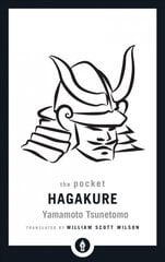 Pocket Hagakure: The Book of the Samurai cena un informācija | Vēstures grāmatas | 220.lv