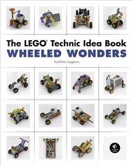 Lego Technic Idea Book: Wheeled Wonders: Vehicles, The Lego Technic Idea Book: Wheeled Wonders Vehicles цена и информация | Книги по социальным наукам | 220.lv