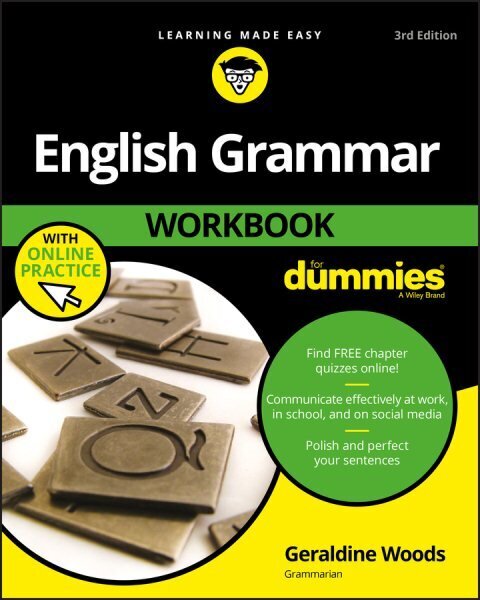 English Grammar Workbook For Dummies, 3rd Edition with Online Practice 3rd Edition cena un informācija | Svešvalodu mācību materiāli | 220.lv