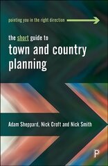 Short Guide to Town and Country Planning цена и информация | Книги по социальным наукам | 220.lv