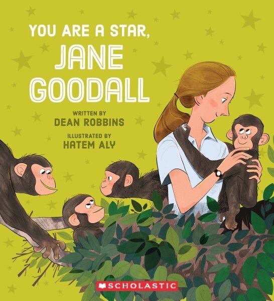 You Are a Star, Jane Goodall! cena un informācija | Grāmatas pusaudžiem un jauniešiem | 220.lv