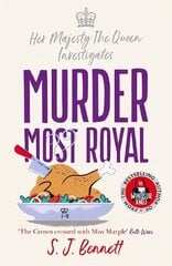 Murder Most Royal: The brand-new murder mystery from the author of THE WINDSOR KNOT цена и информация | Фантастика, фэнтези | 220.lv