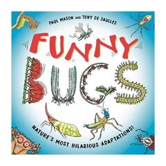 Funny Bugs: Laugh-out-loud nature facts! цена и информация | Книги для подростков и молодежи | 220.lv