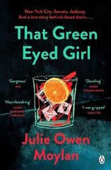 That Green Eyed Girl: Be transported to mid-century New York in this evocative and page-turning debut cena un informācija | Fantāzija, fantastikas grāmatas | 220.lv