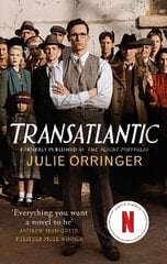 Transatlantic: Based on a true story, utterly gripping and heartbreaking World War 2 historical fiction cena un informācija | Fantāzija, fantastikas grāmatas | 220.lv