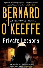 Private Lessons: A DI Garibaldi Novel цена и информация | Фантастика, фэнтези | 220.lv