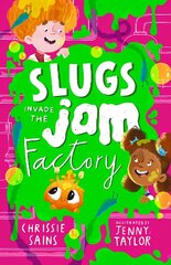 Slugs Invade the Jam Factory cena un informācija | Grāmatas pusaudžiem un jauniešiem | 220.lv