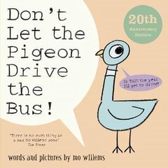 Don't Let the Pigeon Drive the Bus! цена и информация | Книги для самых маленьких | 220.lv