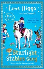 Starlight Stables Gang: Signed Edition цена и информация | Книги для подростков и молодежи | 220.lv