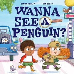 Wanna See a Penguin? 1 cena un informācija | Grāmatas mazuļiem | 220.lv