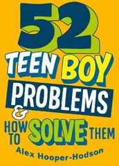 Problem Solved: 52 Teen Boy Problems & How To Solve Them Illustrated edition цена и информация | Книги для подростков и молодежи | 220.lv