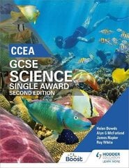 CCEA GCSE Single Award Science 2nd Edition 2nd Revised edition цена и информация | Книги для подростков  | 220.lv