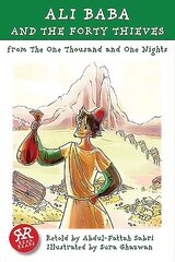Ali Baba and the Forty Thieves: One Thousand and One Nights: One Thousand and One Nights Abridged edition cena un informācija | Grāmatas pusaudžiem un jauniešiem | 220.lv