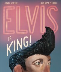 Elvis Is King! cena un informācija | Grāmatas pusaudžiem un jauniešiem | 220.lv