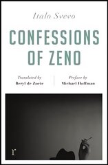 Confessions of Zeno (riverrun editions): a beautiful new edition of the Italian classic cena un informācija | Fantāzija, fantastikas grāmatas | 220.lv