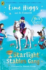 Starlight Stables Gang цена и информация | Книги для подростков и молодежи | 220.lv