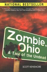 Zombie, Ohio: A Tale of the Undead cena un informācija | Fantāzija, fantastikas grāmatas | 220.lv