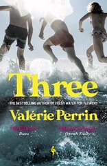 Three: From the bestselling author of Fresh Water for Flowers цена и информация | Фантастика, фэнтези | 220.lv