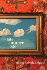 Late Summer Ode cena un informācija | Dzeja | 220.lv