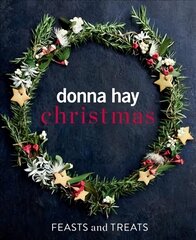Donna Hay Christmas Feasts and Treats цена и информация | Книги рецептов | 220.lv