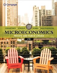 Microeconomics:: Private & Public Choice 17th edition cena un informācija | Sociālo zinātņu grāmatas | 220.lv