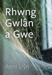 Cyfres Tonfedd Heddiw: Rhwng Gwlan a Gwe цена и информация | Поэзия | 220.lv