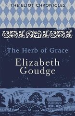 Herb of Grace: Book Two of The Eliot Chronicles cena un informācija | Fantāzija, fantastikas grāmatas | 220.lv