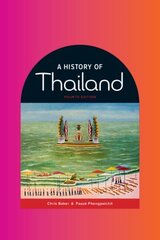 History of Thailand 4th Revised edition cena un informācija | Vēstures grāmatas | 220.lv