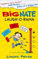 Big Nate: Laugh-O-Rama, Big Nate: Laugh-O-Rama cena un informācija | Grāmatas pusaudžiem un jauniešiem | 220.lv
