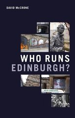 Who Runs Edinburgh? cena un informācija | Vēstures grāmatas | 220.lv